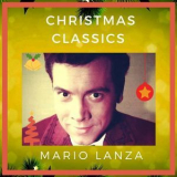 Mario Lanza - Christmas Classics '2017