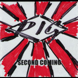 Pig - Second Coming '2017