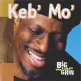 Keb' Mo' - Big Wide Grin '2001