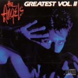 The Angels - Greatest Hits Vol. II '1985