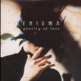 Enigma - Gravity Of Love '1999