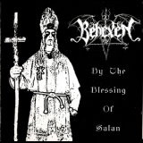 Behexen - By The Blessing Of Satan '2004