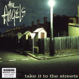 The Angels - Take It To The Streets (2CD) '2012
