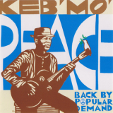 Keb' Mo' - Peace...back By Popular Demand '2004