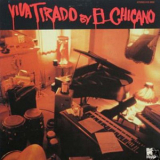 El Chicano - Viva Tirado '1970