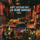 The Blues Company - Ain't Nothing But ... '2015