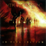 Nth Ascension - In Fine Initium '2016