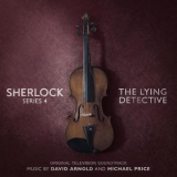 David Arnold & Michael Price - Sherlock Series 4: The Lying Detective (Television Soundtrack) '2017