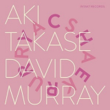 Aki Takase & David Murray - Cherry Sakura '2017