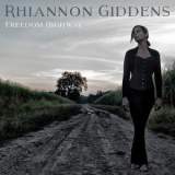 Rhiannon Giddens - Freedom Highway '2017