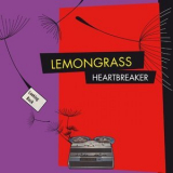 Lemongrass - Heartbreaker (Remixed) EP '2015