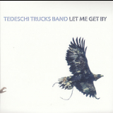Tedeschi Trucks Band - Let Me Get By (CD 1) '2016