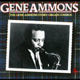 Gene Ammons - Gene Ammons Story: Organ Combos '1977