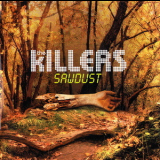 The Killers - Sawdust '2007