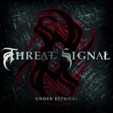 Threat Signal - Under Reprisal '2006