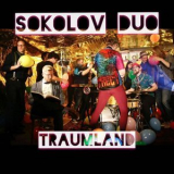 Sokolov Duo - Traumland '2018
