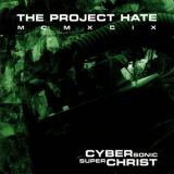 The Project Hate Mcmxcix - Cybersonic Superchrist '2000