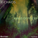 K-chaos - Kings Of Fog [EP] '2016