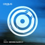 Reds - Moving Slow [EP] '2016