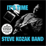 Steve Kozak Band - It's Time '2017