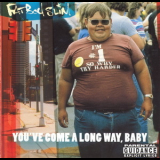 Fatboy Slim - You've Come A Long Way, Baby '1998