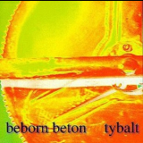 Beborn Beton - Tybalt '1993