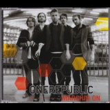 Onerepublic - Marchin On (Maxi CD) '2010