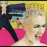 Roxette - Have A Nice Day '1999