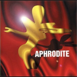 Aphrodite - The Aphrodite '1999