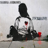 Marsha Ambrosius - Fvck & Love '2018