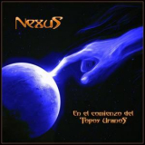 Nexus - En El Comienzo De Los Topos Uranos '2017