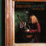 Warren Haynes - Ashes & Dust '2015