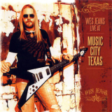 Wes Jeans - Wes Jeans Live At Music City Texas '2009