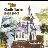 Hank Jones - Come Sunday '2011
