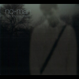 No-man - Schoolyard Ghosts '2008