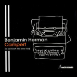 Benjamin Herman - Campert: De Tijd Duurt Een Mens Lang '2007