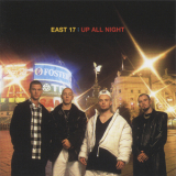 East 17 - Up All Night (828 699-2) '1995