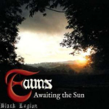 Fauns - Awaiting The Sun '2010