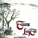 Fauns - Leaffall '2007