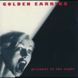 Golden Earring - Prisoner Of The Night '1980