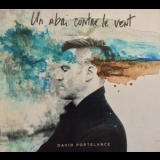 David Portelance - Un Abri Contre Le Vent '2018