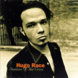 Hugo Race - Stations Of The Cross '1994