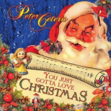 Peter Cetera - You Just Gotta Love Christmas '2004