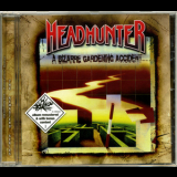 Headhunter - A Bizarre Gardening Accident '1992