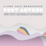 Flame Jazz Messengers - Port Arthur '2016