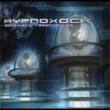 Hypnoxock - Synthetic Resurrection '2009