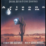 Original Motion Picture Soundtrack - Arizona Dream '1993