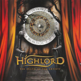 Highlord - The Death Of The Artists  '2009