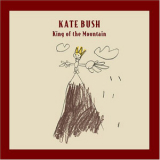 Kate Bush - King Of The Mountain '2005
