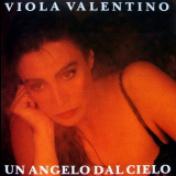 Viola Valentino - Un Angelo Dal Cielo '1991